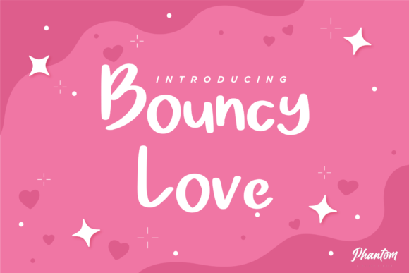 Bouncy Love Font for Branding That Feels Fresh and Friendly