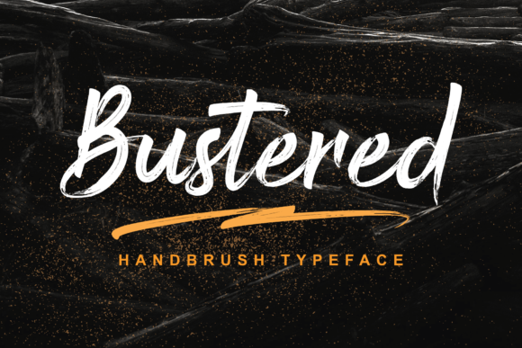 Bustered: A Fresh Brush Style Font for Real Branding Projects