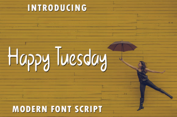 Happy Tuesday Font for Business Branding