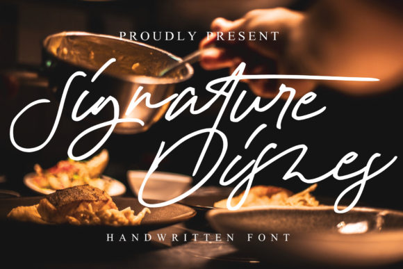 Signature Dishes Font for Campaign Creatives